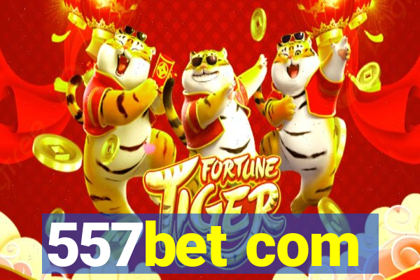 557bet com